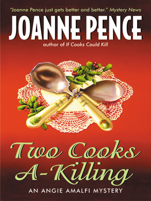 Title details for Two Cooks A-Killing by Joanne Pence - Wait list